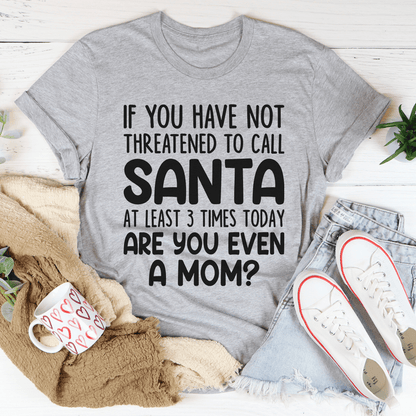 Are You Even A Mom Christmas Tee
