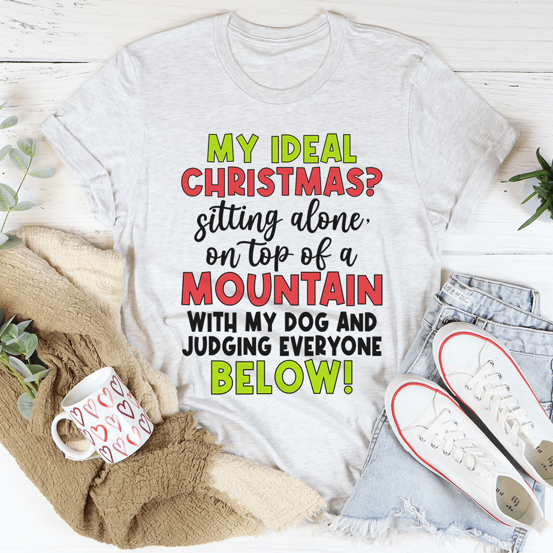 My Ideal Christmas Tee