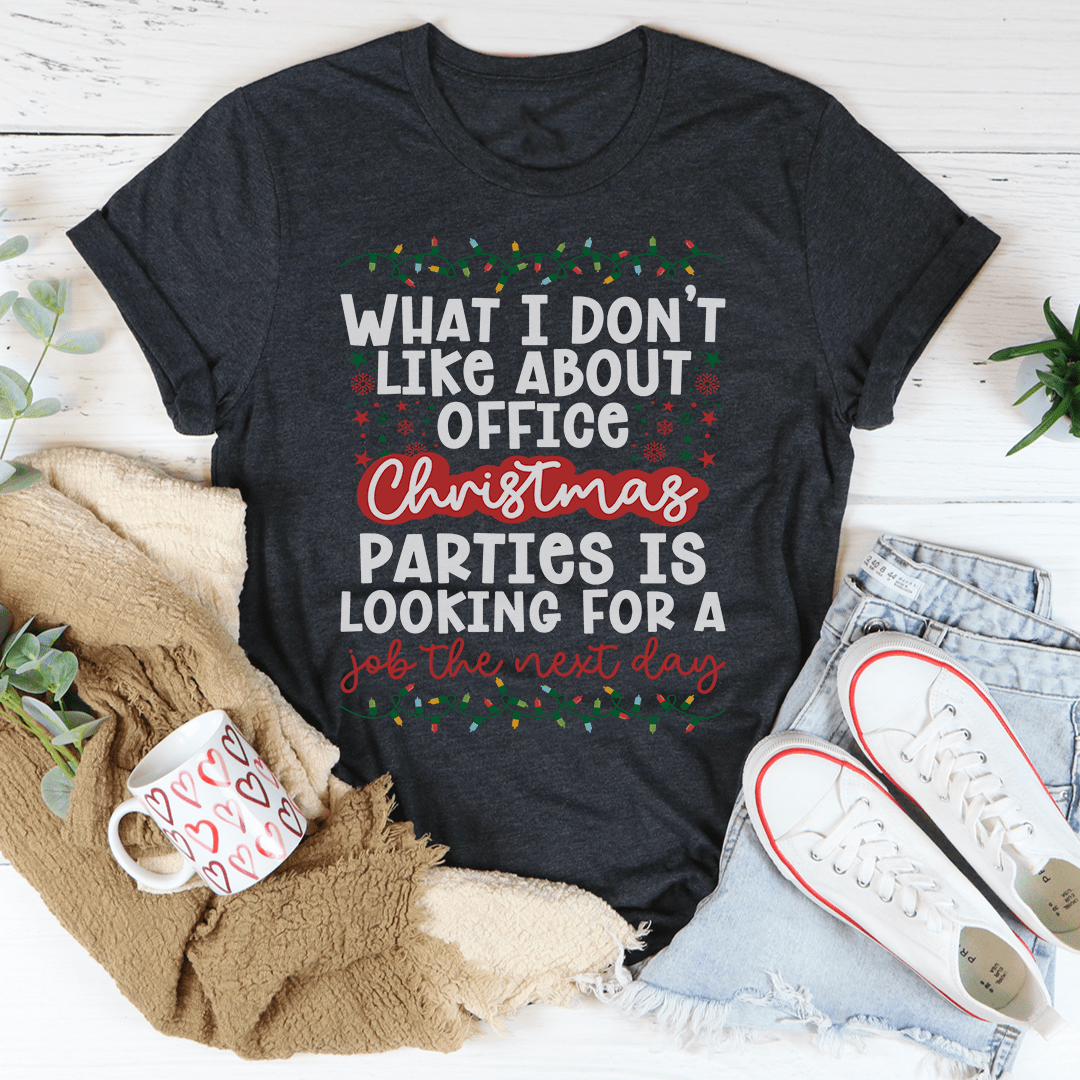 Office Christmas Parties Tee